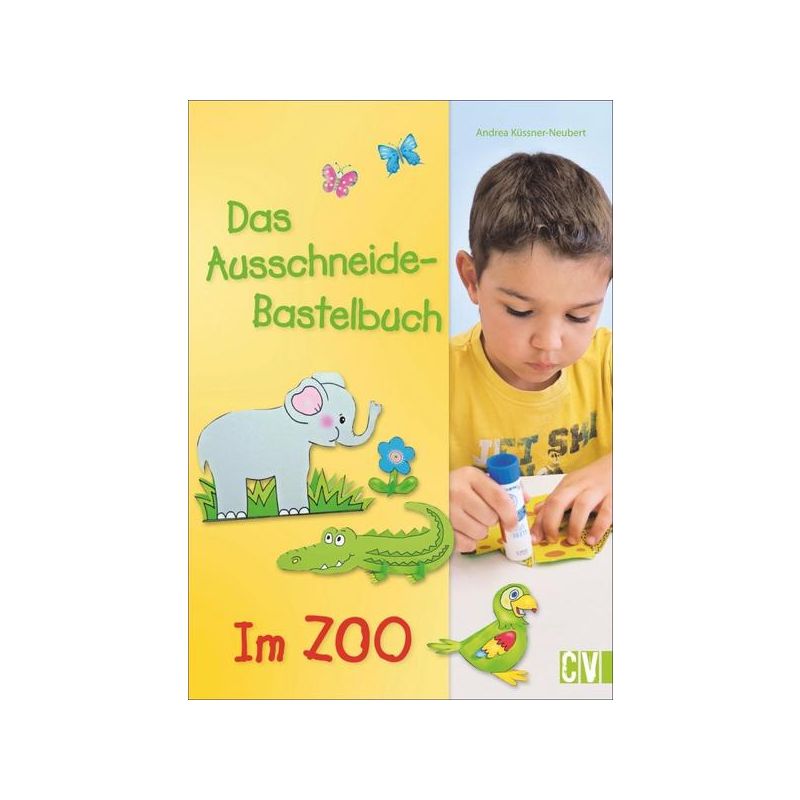 Christophorus Verlag - Das Ausschneide-Bastelbuch Im Zoo
