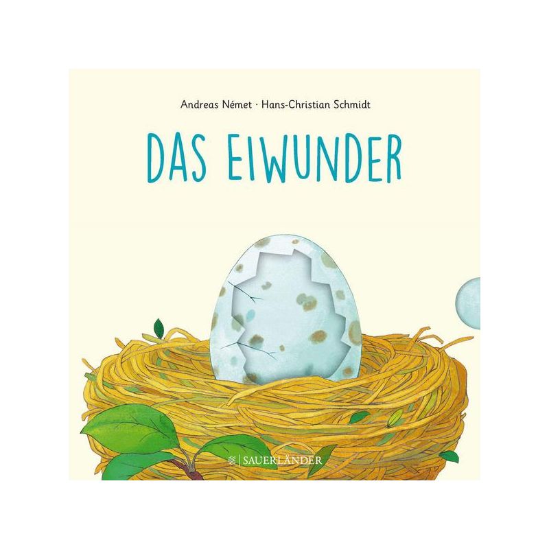 Sauerländer Verlag - Das Eiwunder - Zum Schieben, Klappen und Staunen
