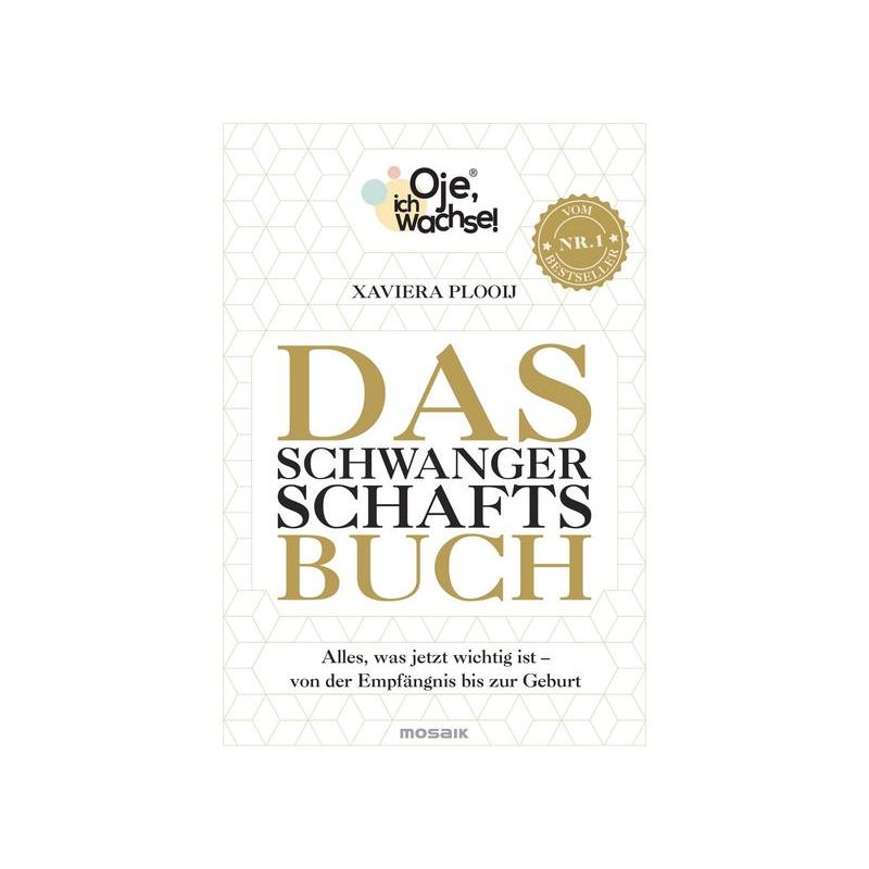 Mosaik Verlag -   Oje, ich wachse! Das Schwangerschaftsbuch