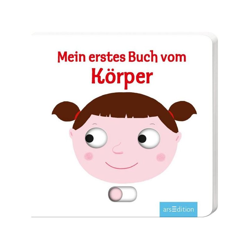 arsEdition - Mein erstes Buch vom Körper