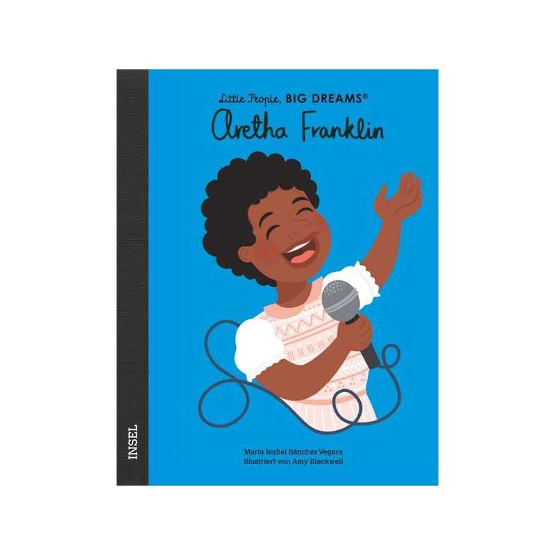 Insel Verlag - Aretha Franklin. Little People, Big Dreams