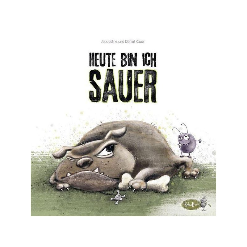 Kalea Book - Heute bin ich sauer