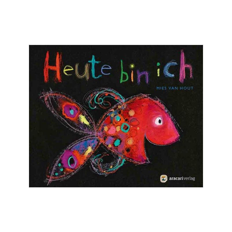 aracari Verlag - Heute bin ich