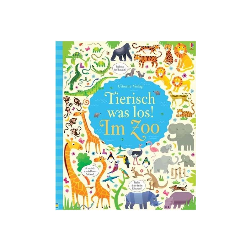 Usborne Verlag - Tierisch was los! Im Zoo