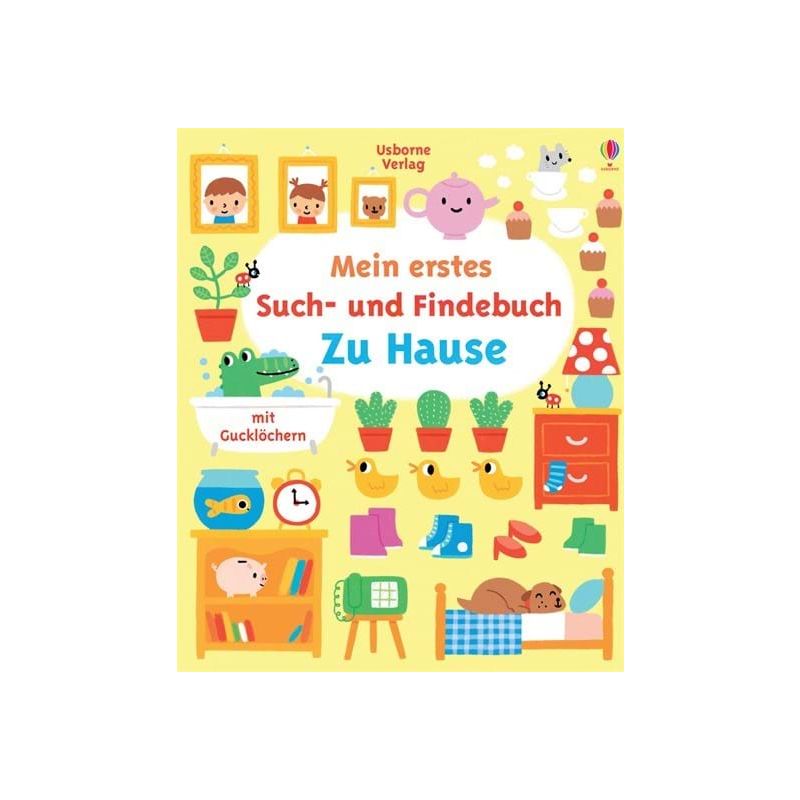 Usborne Verlag - Mein erstes Such- und Findebuch: Zu Hause