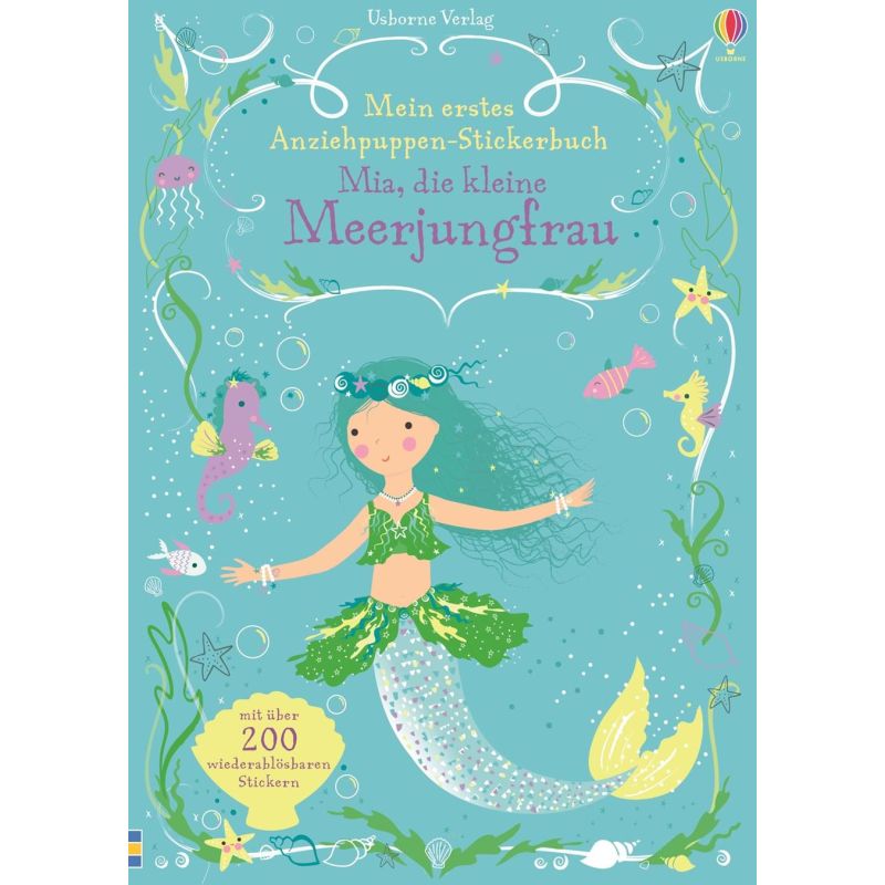Usborne Verlag - Mein erstes Anziehpuppen-Stickerbuch: Mia, die kleine Meerjungfrau
