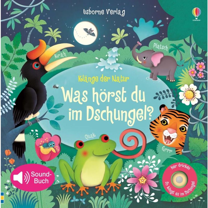 Usborne Verlag - Klänge der Natur: Was hörst du im Dschungel?