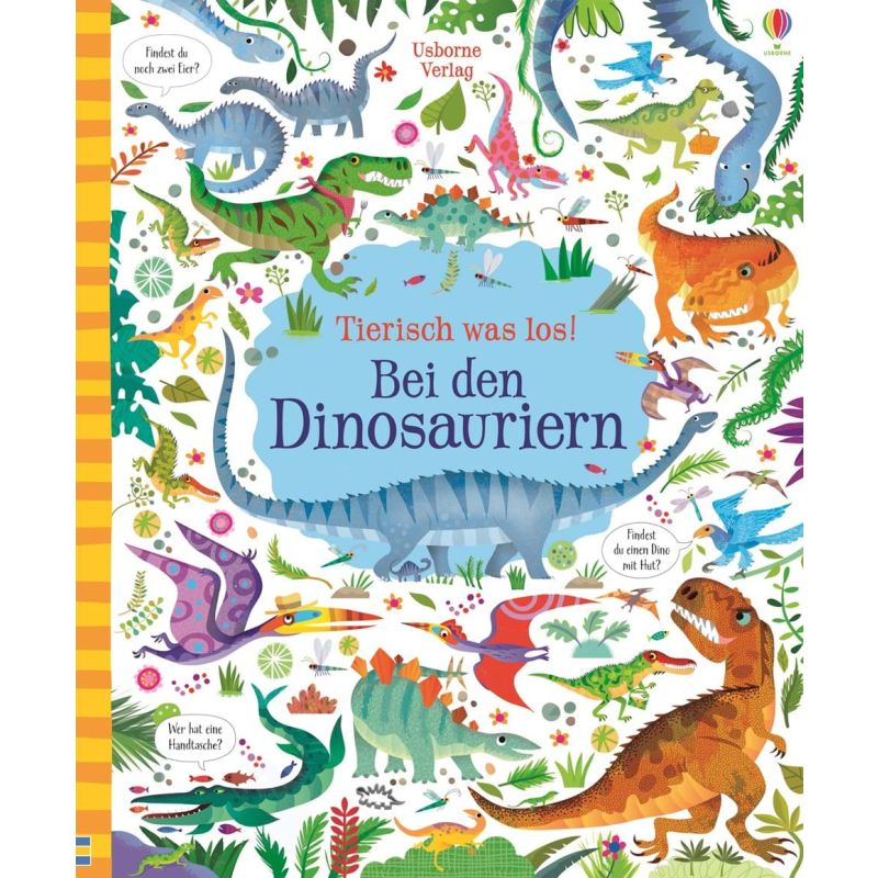 Usborne Verlag - Tierisch was los! Bei den Dinosauriern