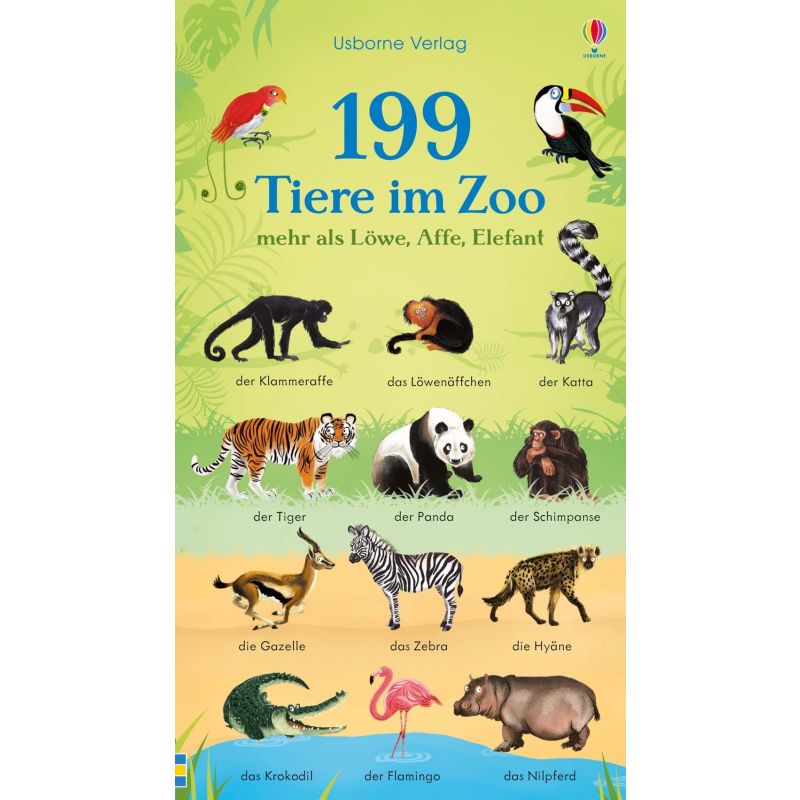 Usborne Verlag - 199 Tiere im Zoo