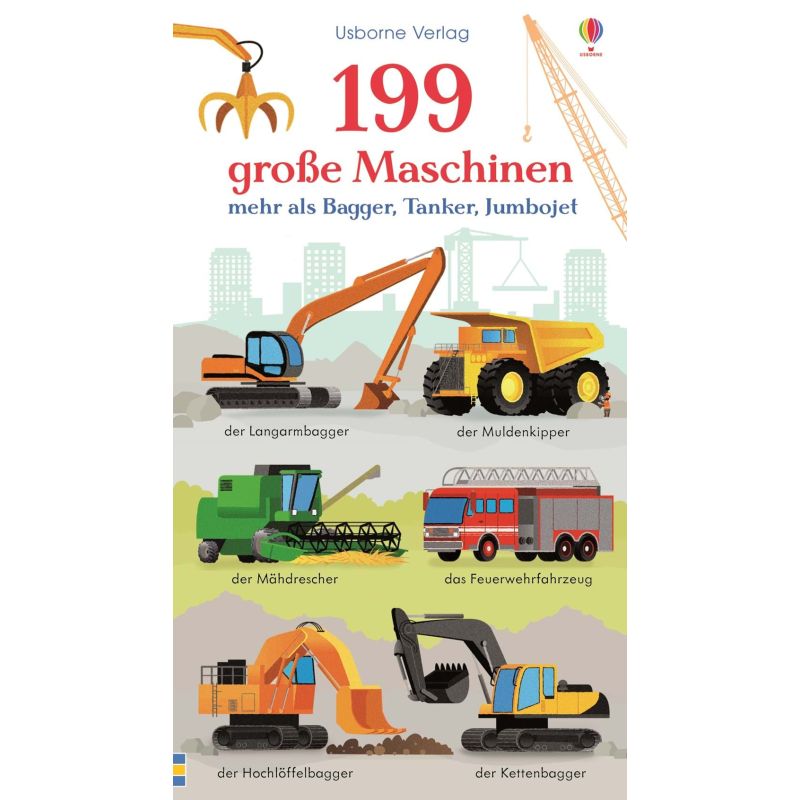 Usborne Verlag - 199 große Maschinen
