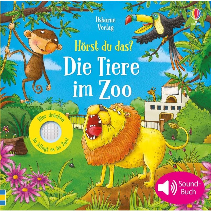 Usborne Verlag - Hörst du das? Die Tiere im Zoo