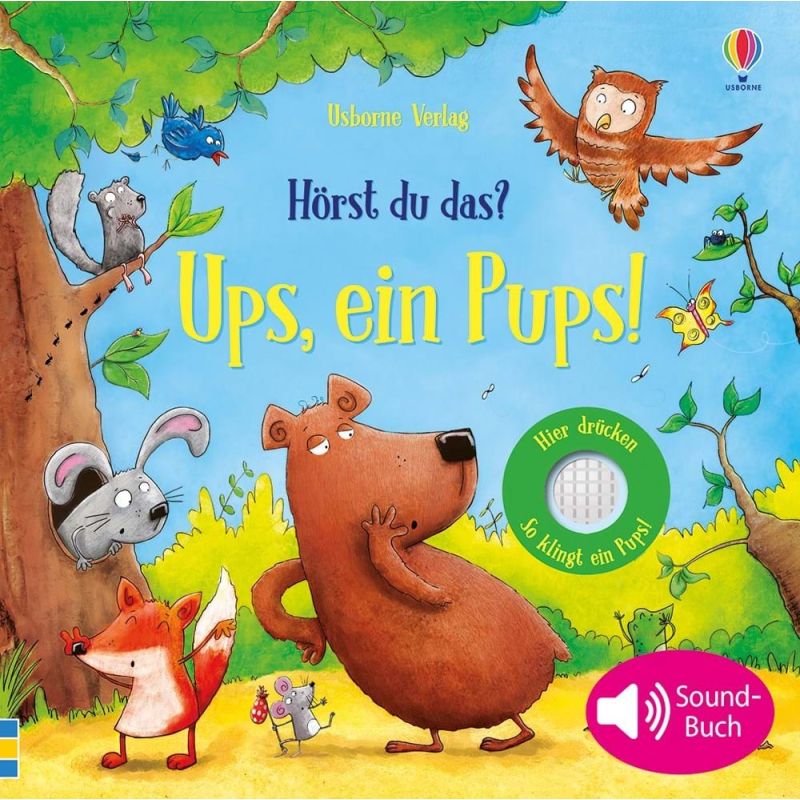 Usborne Verlag - Hörst du das? Ups, ein Pups!