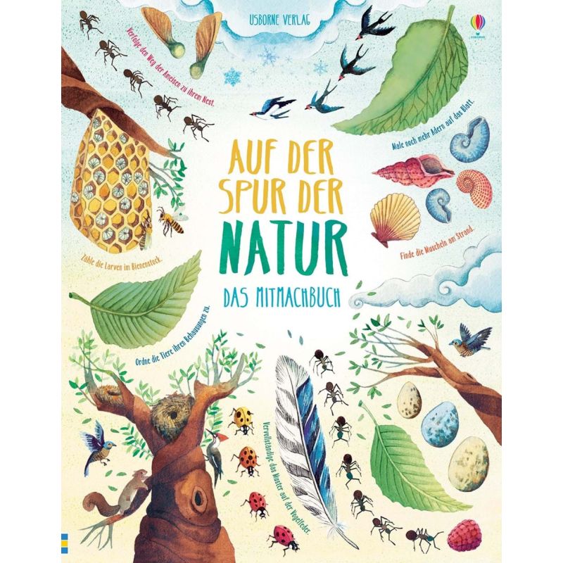 Usborne Verlag - Auf der Spur der Natur: Das Mitmachbuch