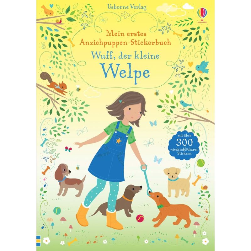 Usborne Verlag - Mein erstes Anziehpuppen-Stickerbuch: Wuff, der kleine Welpe