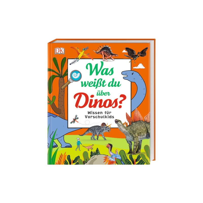 Dorling Kindersley - Was weisst du über Dinos?