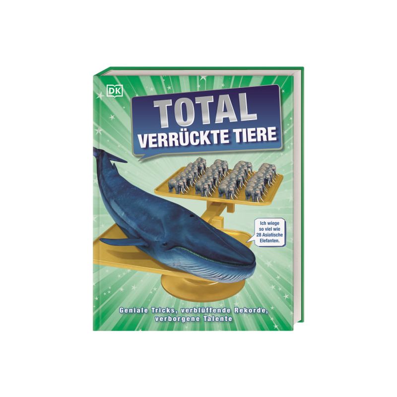 Dorling Kindersley - Total verrückte Tiere