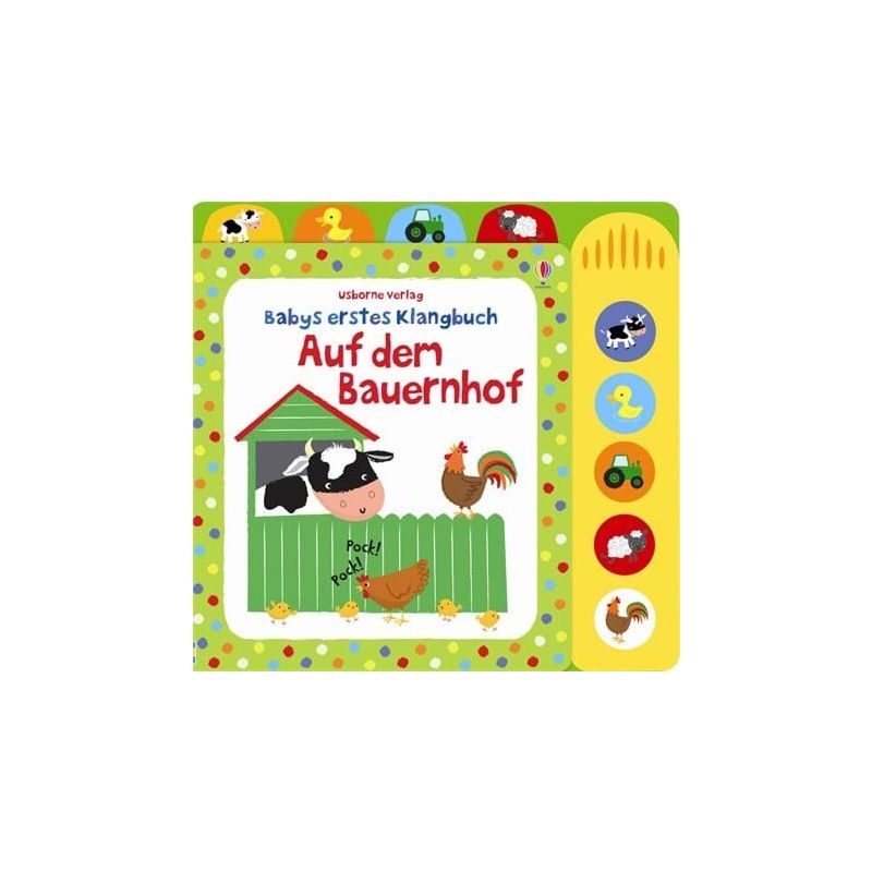 Usborne Verlag - Babys erstes Klangbuch: Auf dem Bauernhof