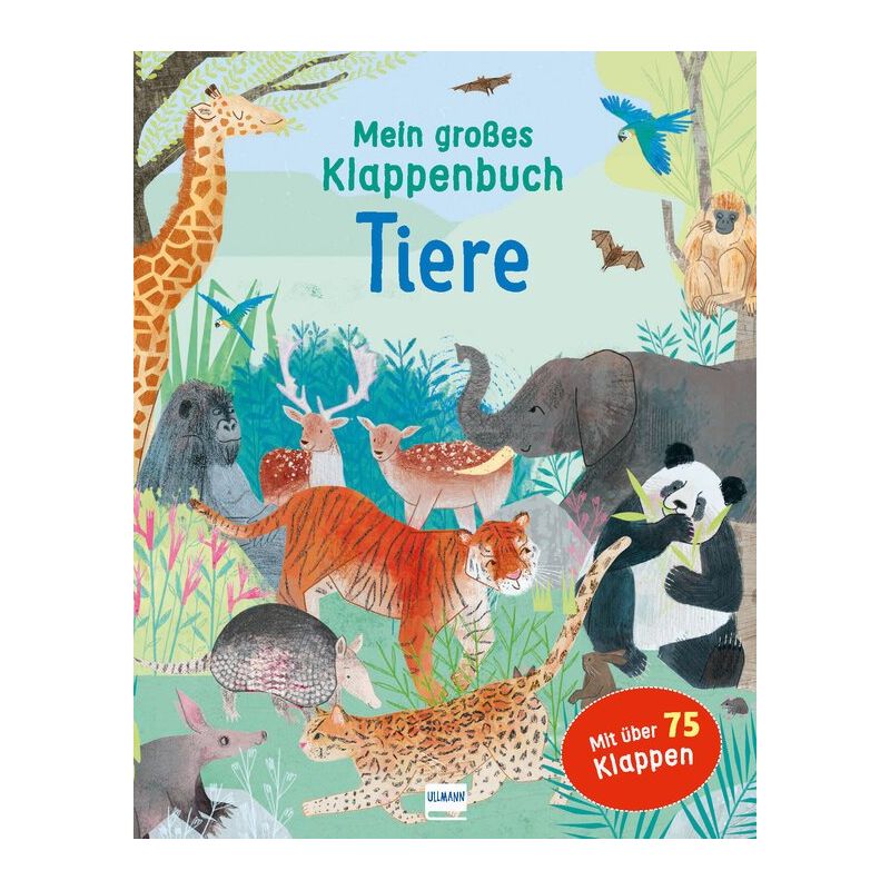 Ullmann Verlag - Mein großes Klappenbuch - Tiere