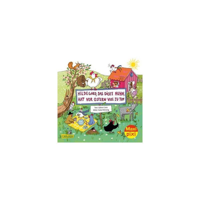 Carlsen Verlag - Maxi Pixi: Hildegard das dicke Huhn, hat vor Ostern viel zu tun