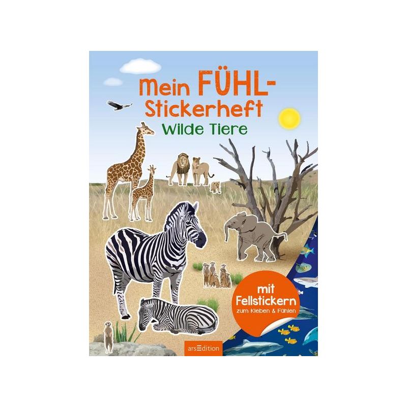 arsEdition - Mein Fühl-Stickerheft - Wilde Tiere - Mit Fellstickern