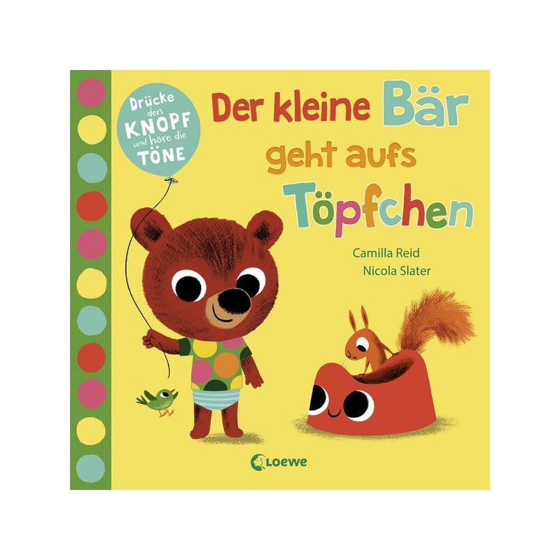 Loewe Verlag - Der kleine Bär geht aufs Töpfchen