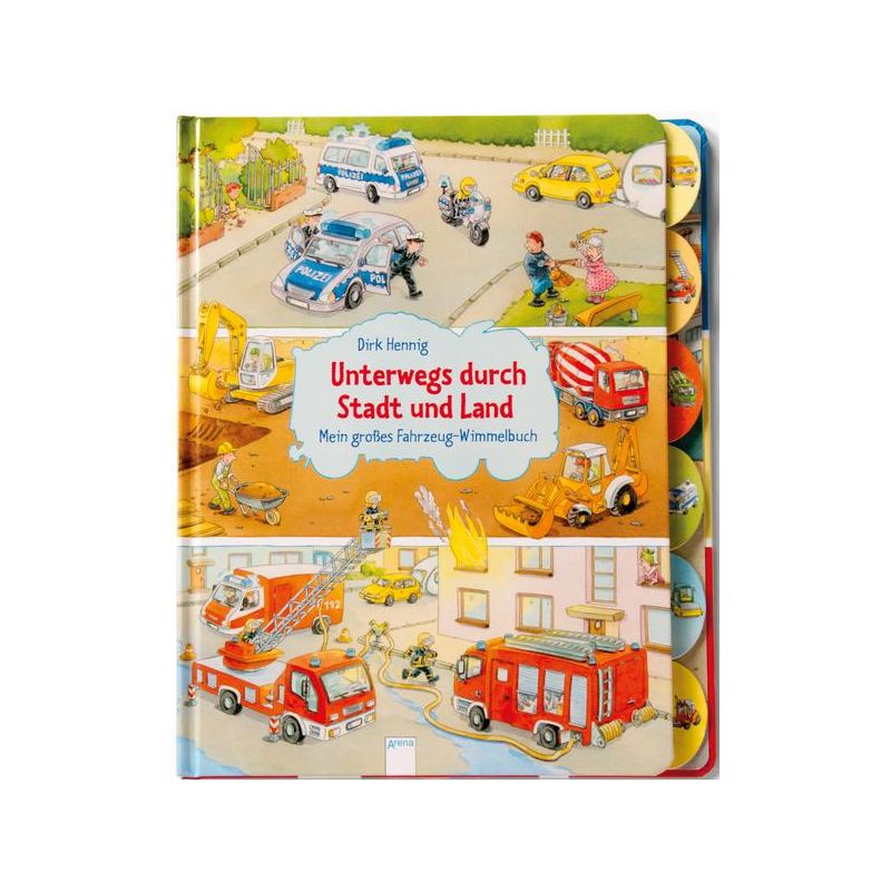 Arena Verlag - Unterwegs durch Stadt und Land - Wimmelbuch