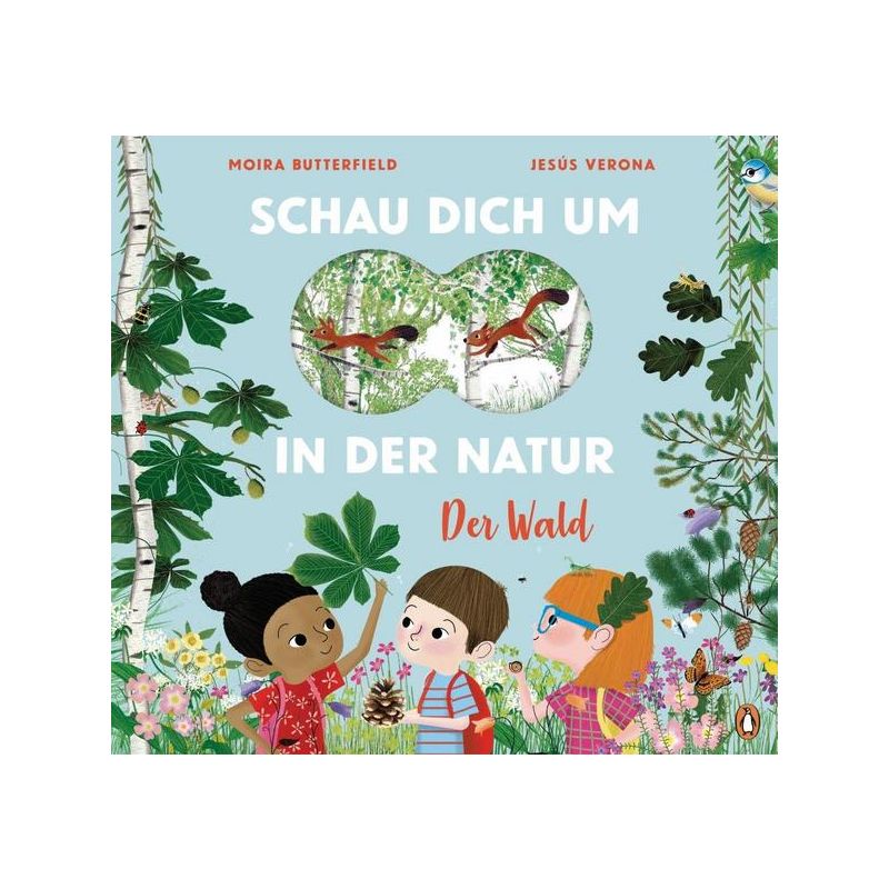 Penguin Verlag - Schau dich um in der Natur - Der Wald