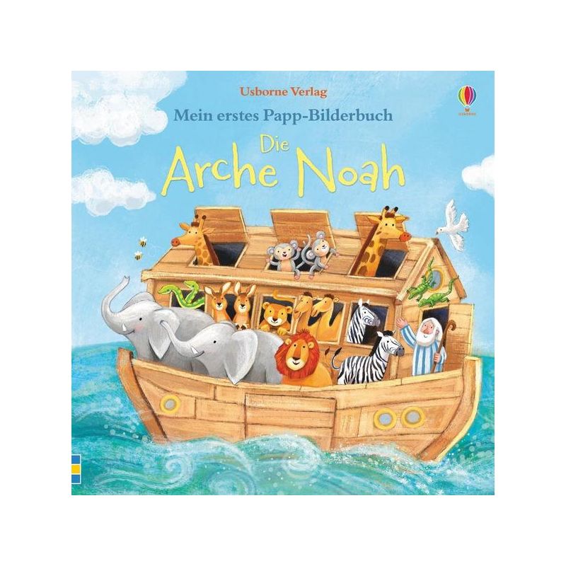 Usborne Verlag - Mein erstes Papp-Bilderbuch: Die Arche Noah