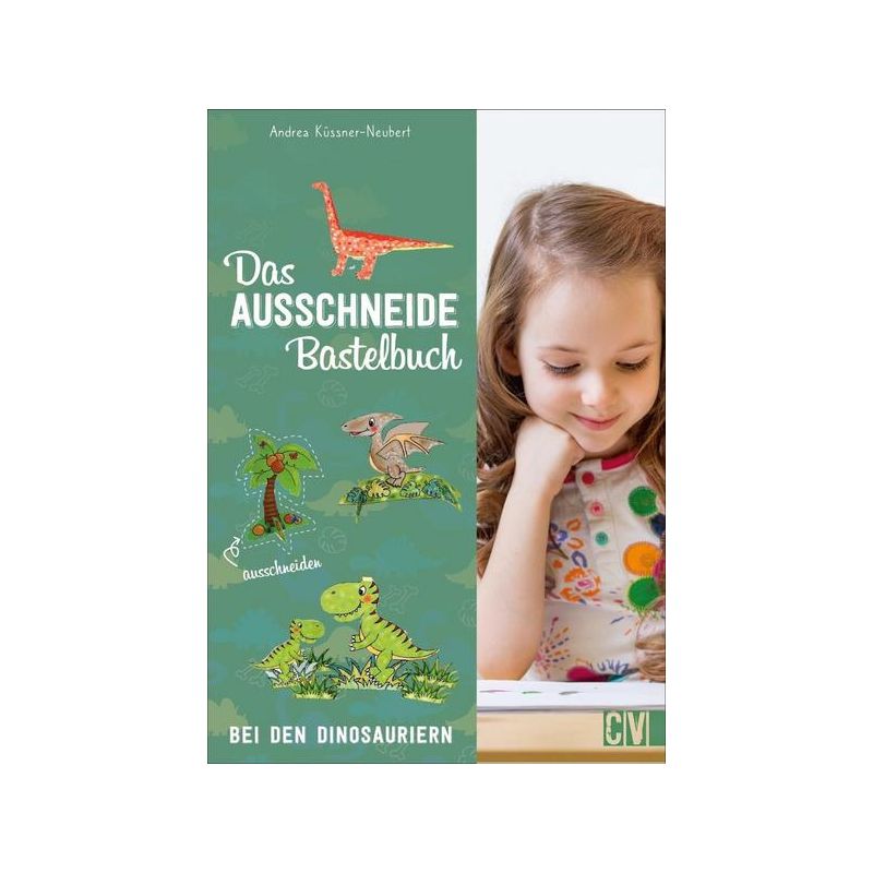 Christophorus Verlag - Das Ausschneide-Bastelbuch: Bei den Dinosauriern