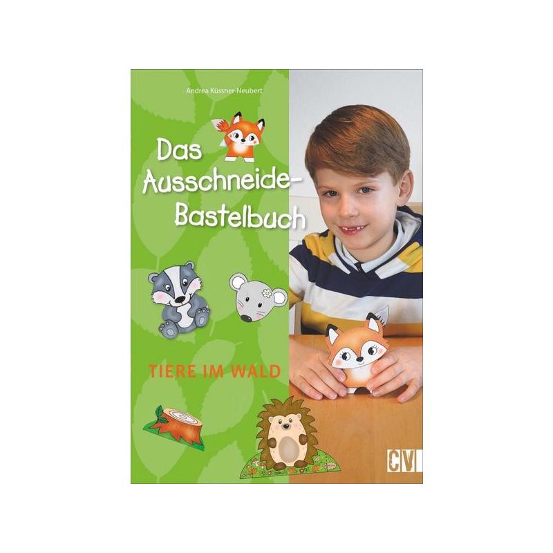 Christophorus Verlag - Das Ausschneide-Bastelbuch Tiere im Wald