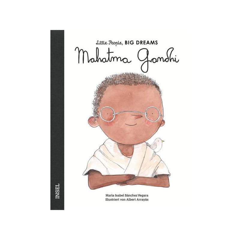 Insel Verlag - Mahatma Gandhi. Little People, Big Dreams