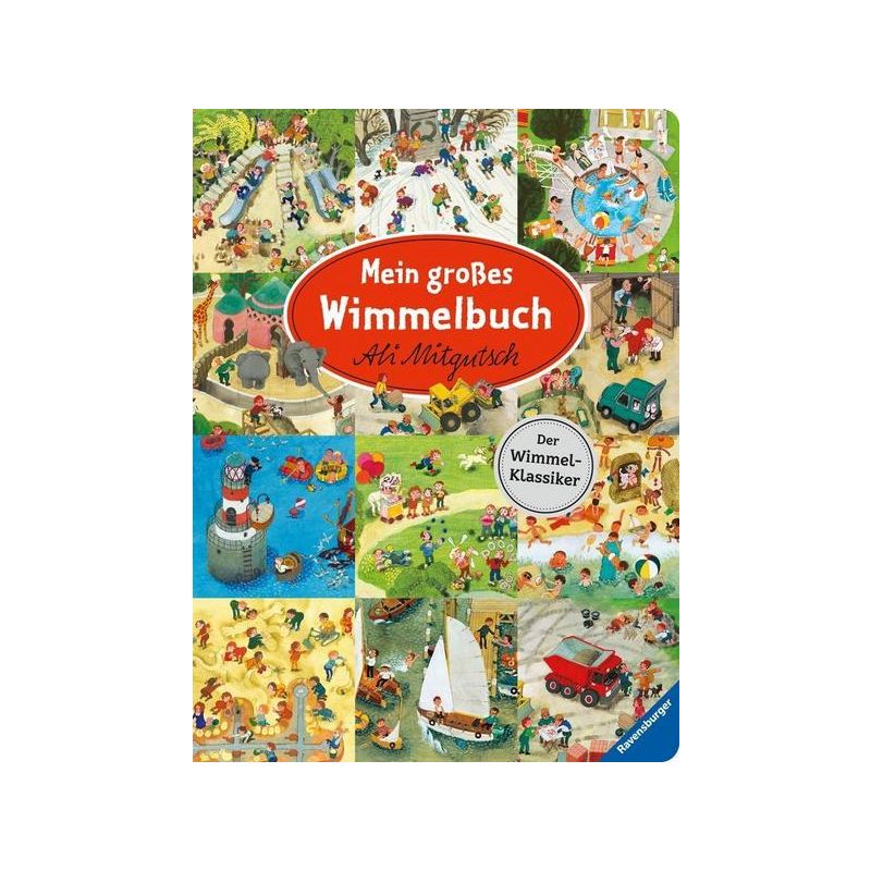 Ravensburger - Mein grosses Wimmelbuch - Der Klassiker von Ali Mitgutsch
