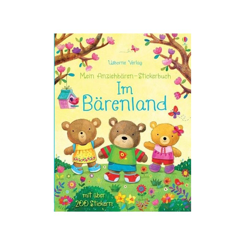 Usborne Verlag - Mein Anziehbären-Stickerbuch: Im Bärenland