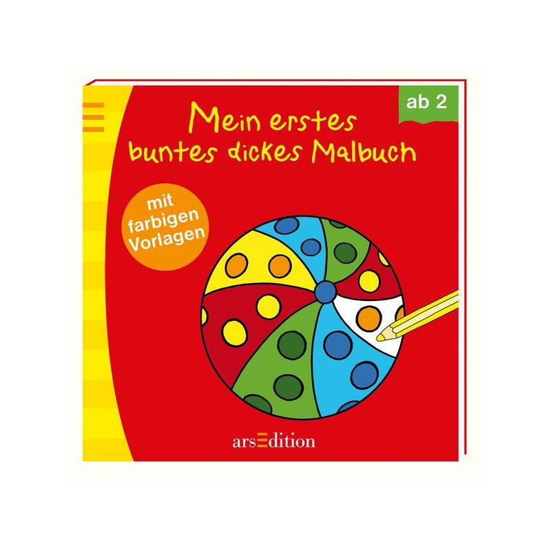 arsEdition - Mein erstes buntes dickes Malbuch (Ball)