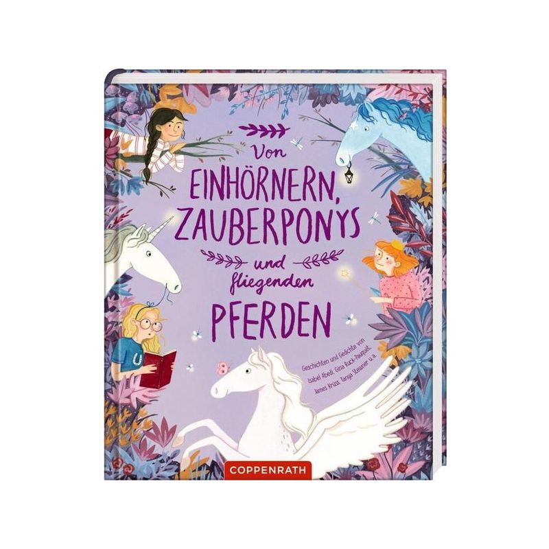 Coppenrath - Von Einhörnern, Zauberponys und fliegenden Pferden