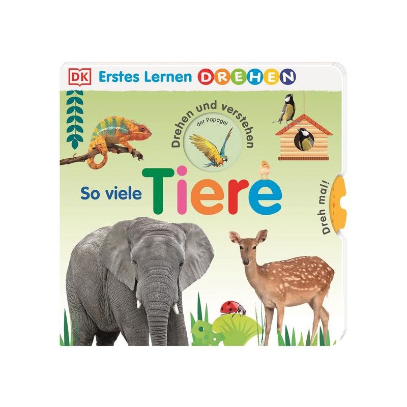 Dorling Kindersley - Erstes Lernen Drehen. So viele Tiere