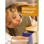 Herder Verlag - Montessori-Pädagogik Einführung in Theorie und Praxis