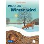 Meyers Kindersachbuch - Wenn es Winter wird