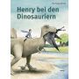 Moritz Verlag - Henry bei den Dinosauriern