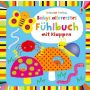 Usborne Verlag - Babys allererstes Fühlbuch mit Klappen