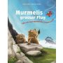 Baeschlin Verlag - Murmelis grosser Flug