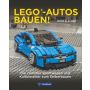 GeraMond Verlag - LEGO® Autos bauen!