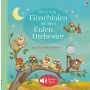 Usborne Verlag - Einschlafen mit dem Eulen-Orchester