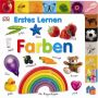 Dorling Kindersley - Erstes Lernen. Farben