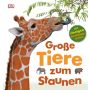 Dorling Kindersley - Große Tiere zum Staunen