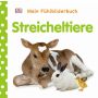 Dorling Kindersley - Mein Fühlbilderbuch. Streicheltiere