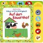 Usborne Verlag - Babys erstes Klangbuch: Auf dem Bauernhof