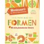 WSKids -  Mein erstes Buch der Formen Montessori: eine Welt der Weiterentwicklung