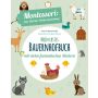 WSKids -  Mein erstes Bauernhofbuch. Mit vielen fantastischen Stickern Montessori: eine Welt der Wei